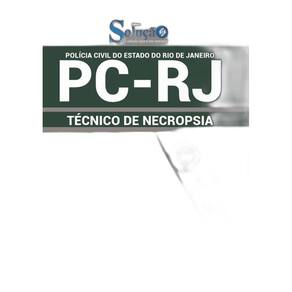 Apostila Concurso PCRJ 2018 Técnico de Necropsia