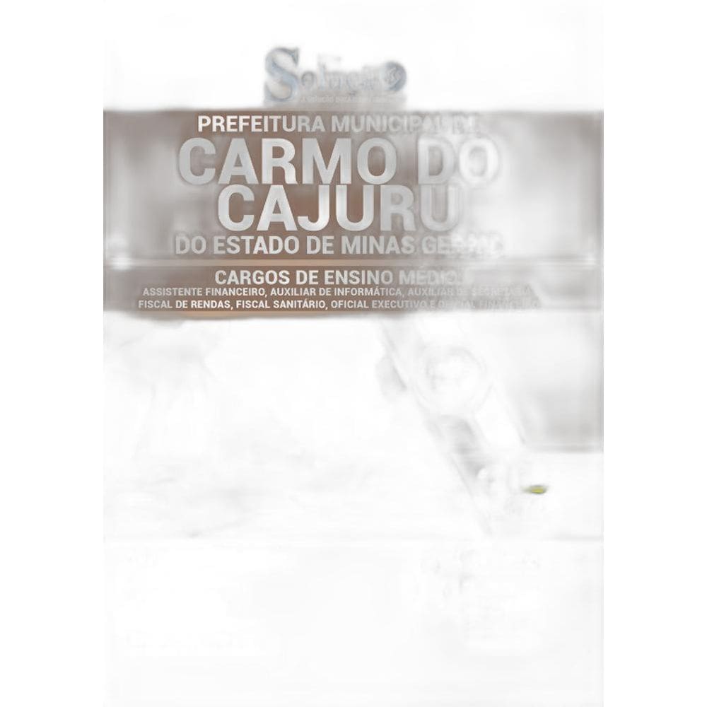 Apostila Concurso Carmo Do Cajuru Mg - Ensino Médio