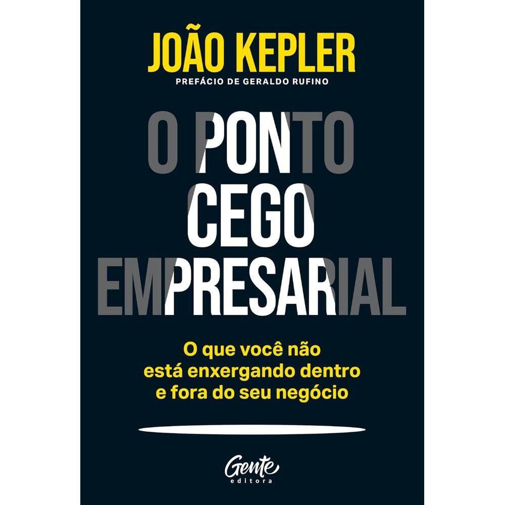 O ponto cego empresarial (1011)