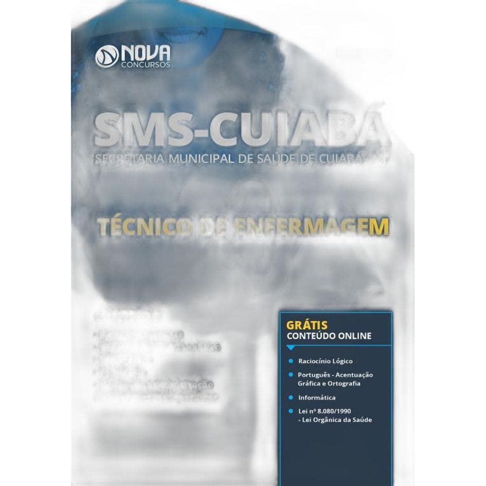Apostila Cuiabá Mt Sms 2019 - Técnico De Enfermagem