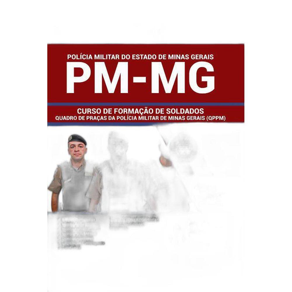Apostila Pm-Mg 2020 - Formação De Soldados
