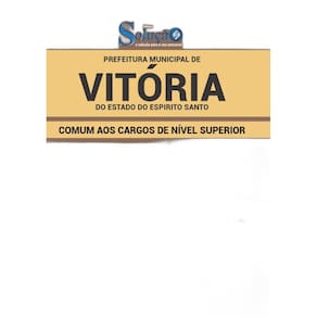 Apostila Prefeitura Vitória ES - Cargos De Nível Superior