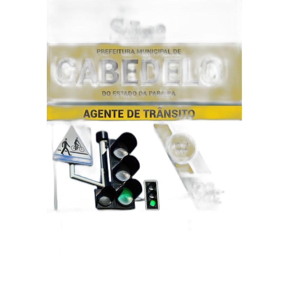 Apostila Prefeitura Cabedelo Pb - Agente De Trânsito