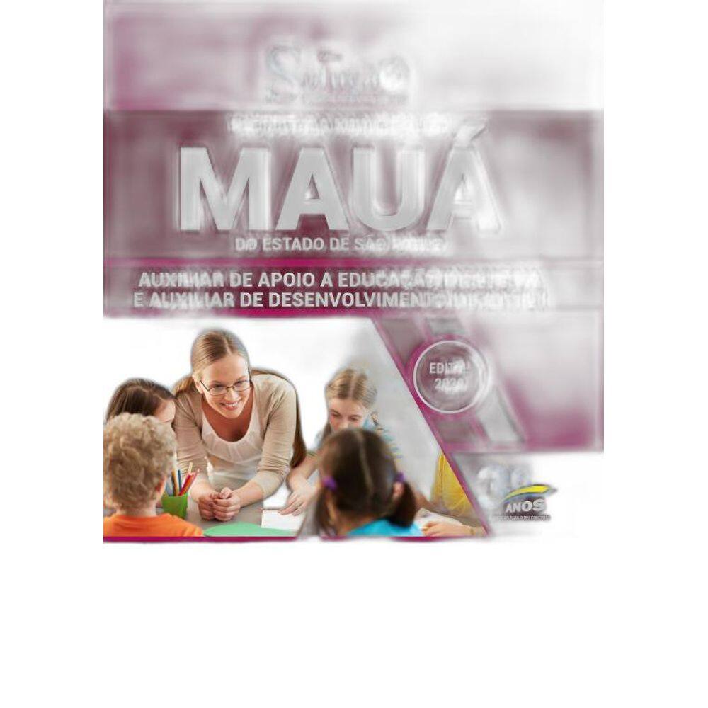 Apostila Mauá SP - Auxiliar de Desenvolvimento Infantil 1