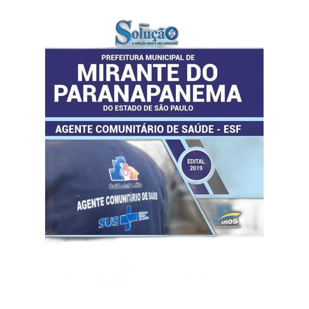 Apostila Mirante do Paranapanema 2019 Agente Comunitário