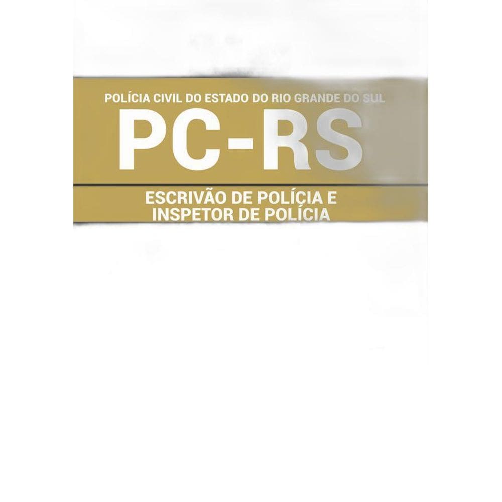 Apostila Pc Rs - Escrivão De Polícia E Inspetor De Polícia