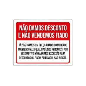 Placa Não Damos Desconto Não Vendemos Fiado 18x23cm 3un