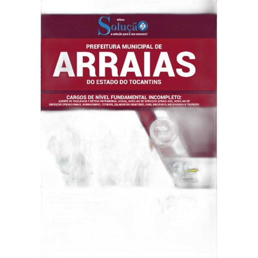 Apostila Arraias To - Cargos De Nível Fundamental Incompleto