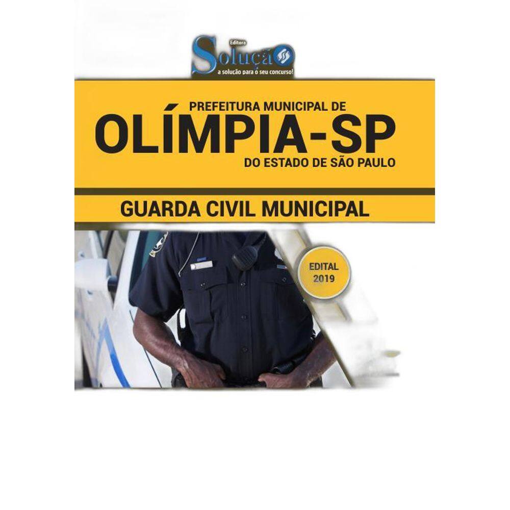 Apostila Prefeitura de OlímpiaSP  2019  Guarda Civil