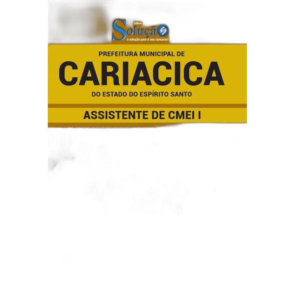Apostila Prefeitura Cariacica Es - Assistente De Cmei I