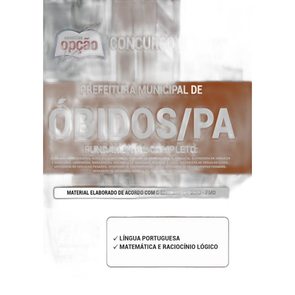 Apostila Prefeitura Óbidos Pa - Fundamental Completo