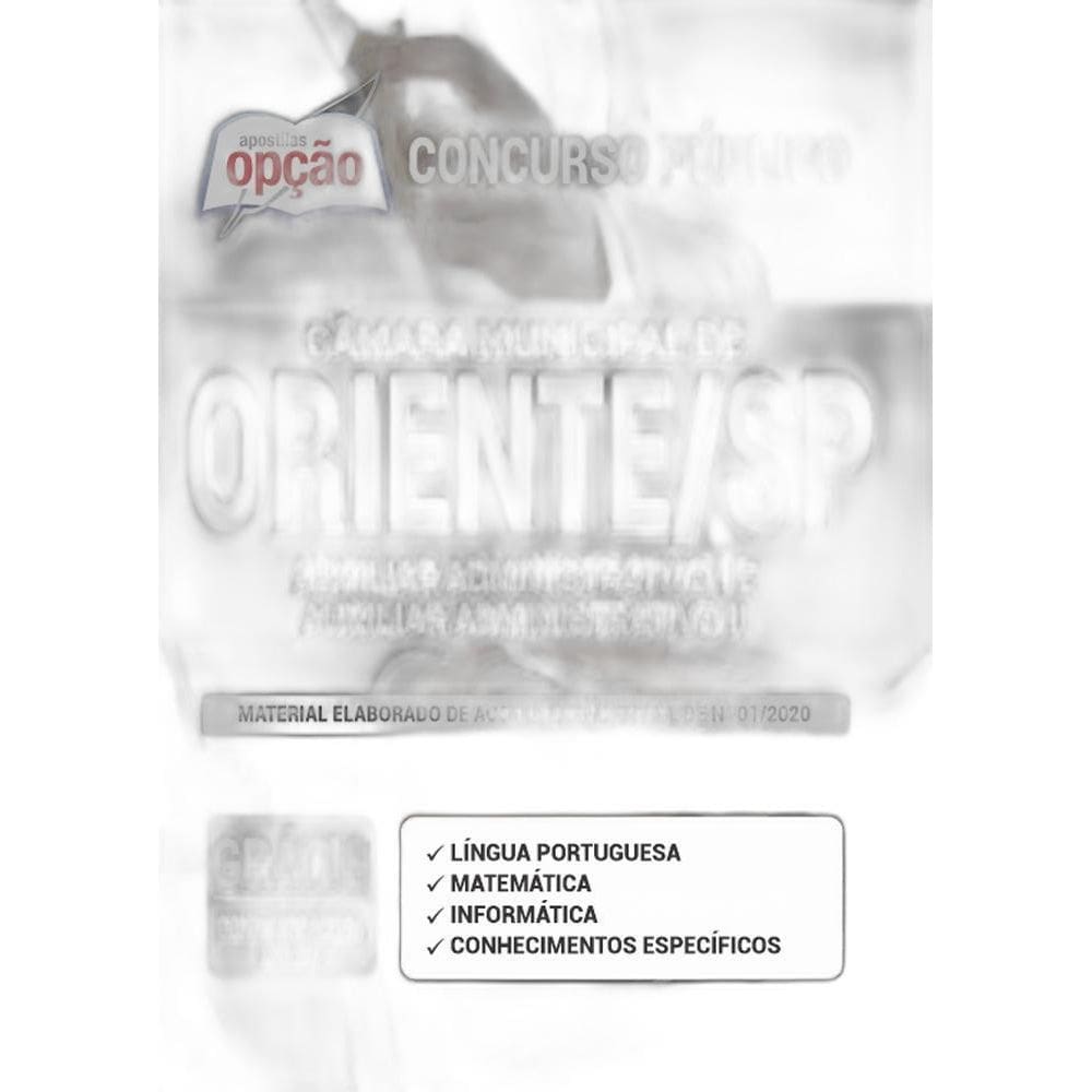 Apostila Câmara Oriente Sp - Auxiliar Administrativo