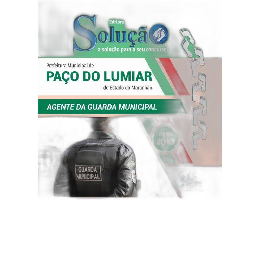 Apostila Paço Lumiar 2019 - Agente Guarda Municipal