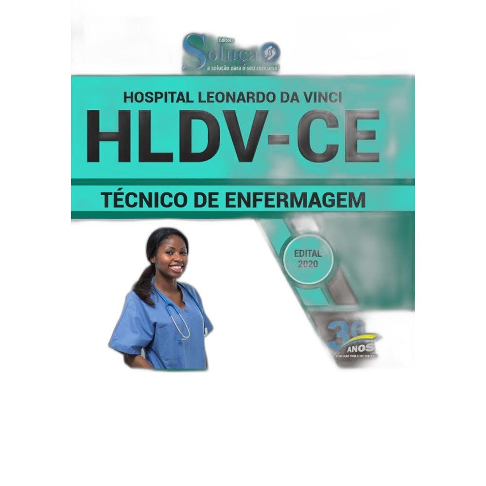Apostila Concurso Hldv Ce - Técnico Em Enfermagem
