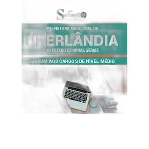 Apostila Uberlândia Mg 2019 Comum Aos Cargos De Nível Médio