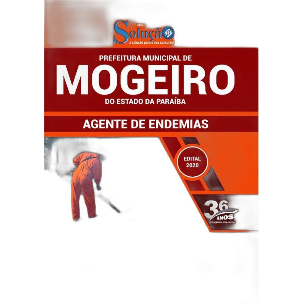 Apostila Concurso Mogeiro Pb - Agente De Endemias