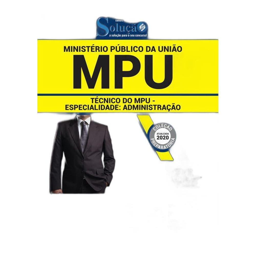 Apostila Mpu - Técnico Mpu - Especialidade: Administração