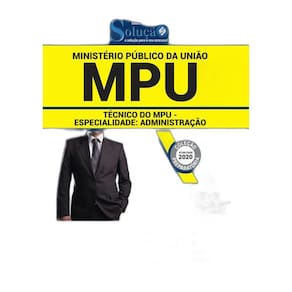 Apostila Mpu - Técnico Mpu - Especialidade: Administração