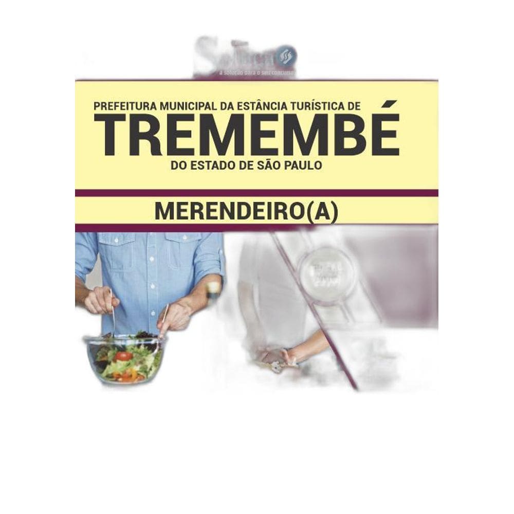Apostila Prefeitura Tremembé SP 2019  Merendeiro  a