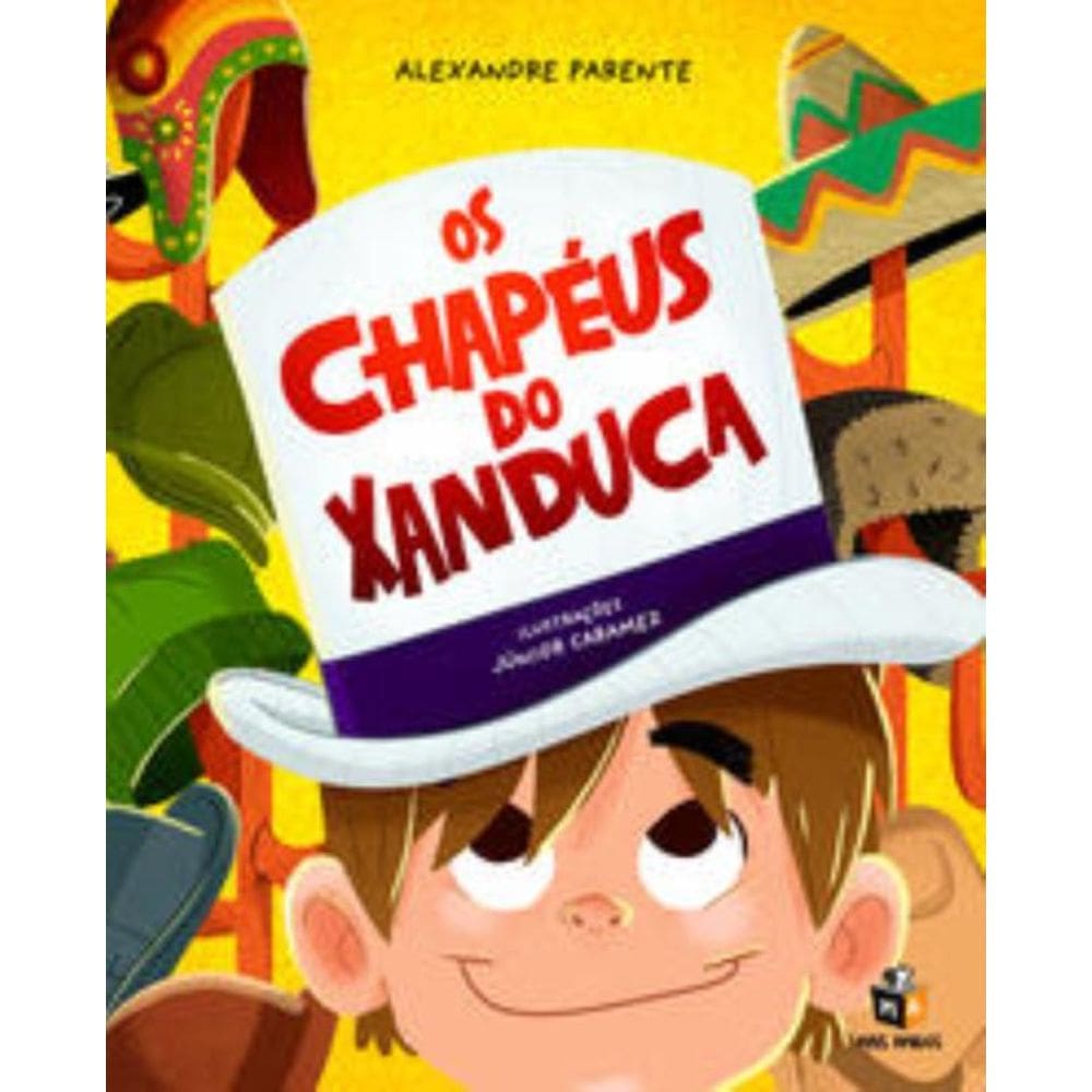 Os Chapéus Do Xanduca