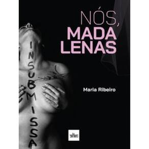 Nós, Madalenas (1212)