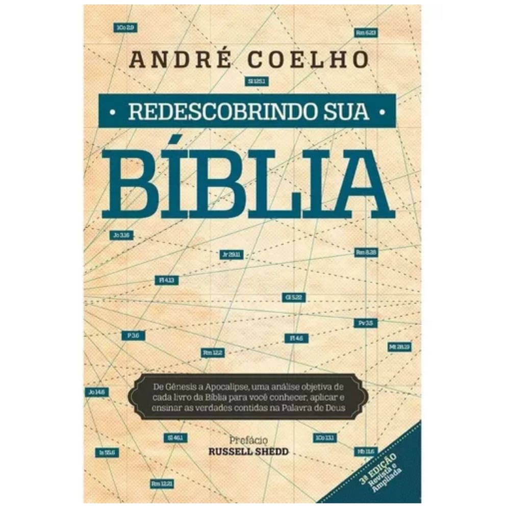 Redescobrindo sua Bíblia, de Coelho, André. Editorial Gráfica e Editora Ltda, capa mole em português, 2017
