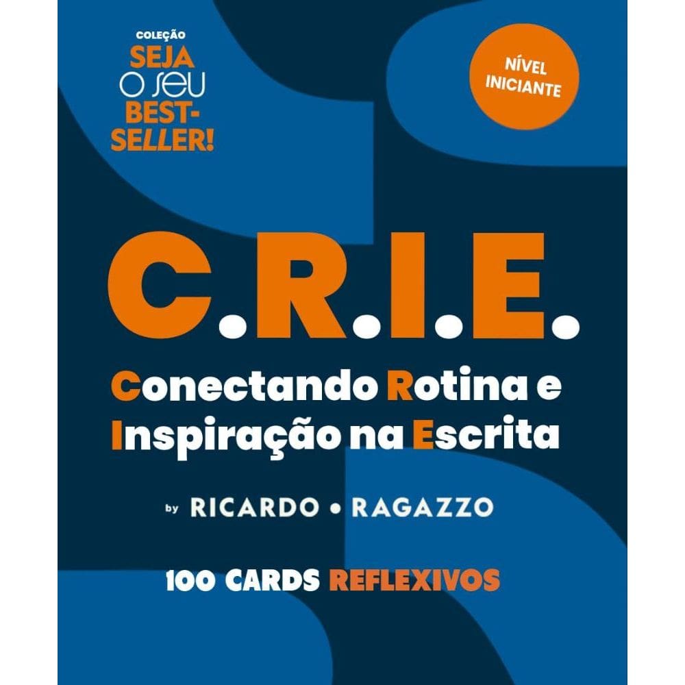Crie - Seja O Seu Best-Seller!(0412)