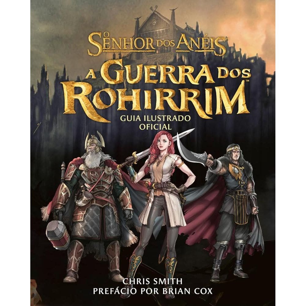 A Guerra dos Rohirrim - Guia Ilustrado Oficial (1811)
