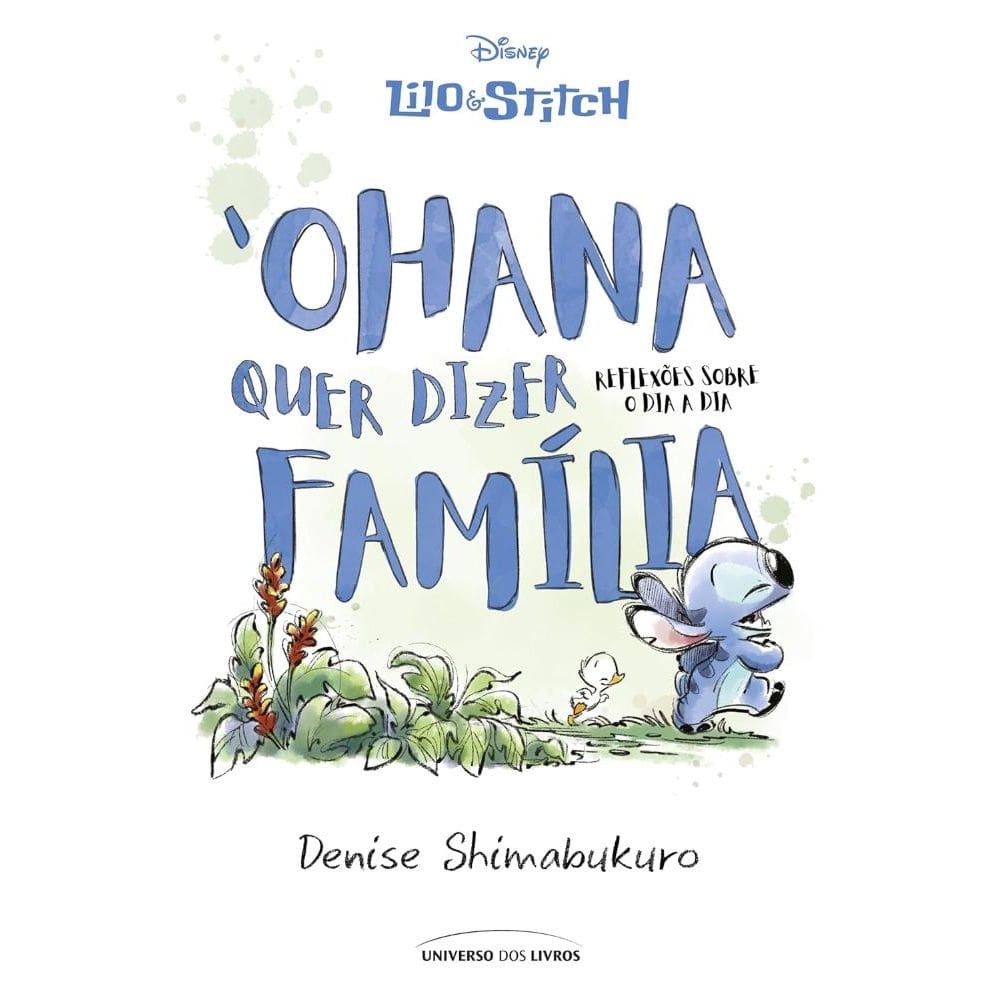 Lilo & Stitch – ‘Ohana quer dizer família (2012)