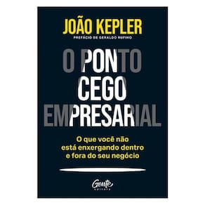 O Ponto Cego Empresarial