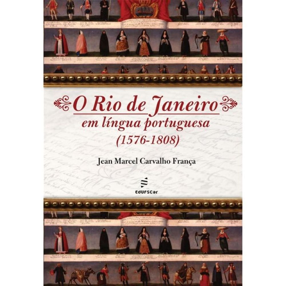 O Rio De Janeiro Em Língua Portuguesa