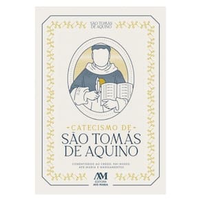 Catecismo De São Tomás De Aquino