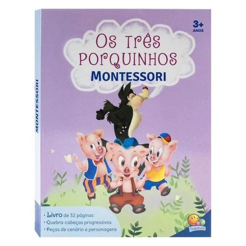 Montessori Clássicos (Livro-Jogo): Três Porquinhos, Os