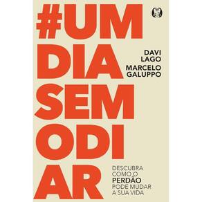#Um dia sem Odiar (2108)