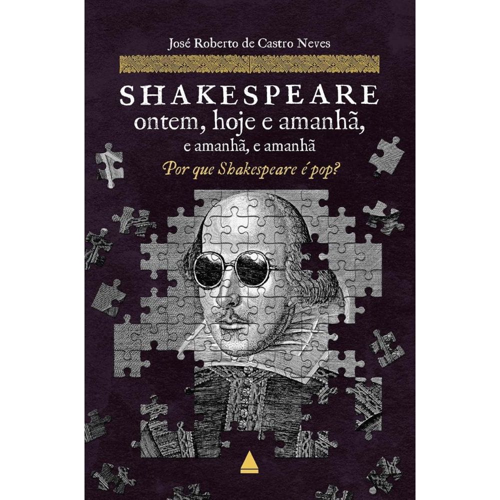 Shakespeare ontem, hoje e amanhã, e amanhã, e amanhã (2111)