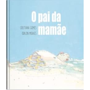 Pai Da Mamae, O