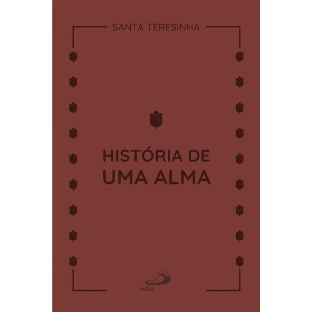 História De Uma Alma