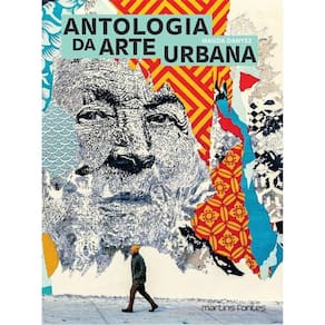 Antologia Da Arte Urbana