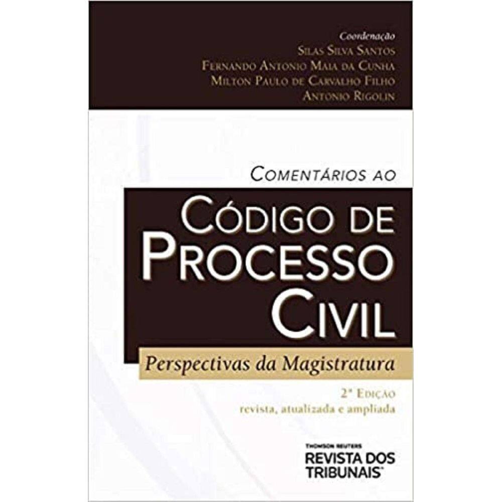 Comentários Ao Código De Processo Civil - 2ª Edição