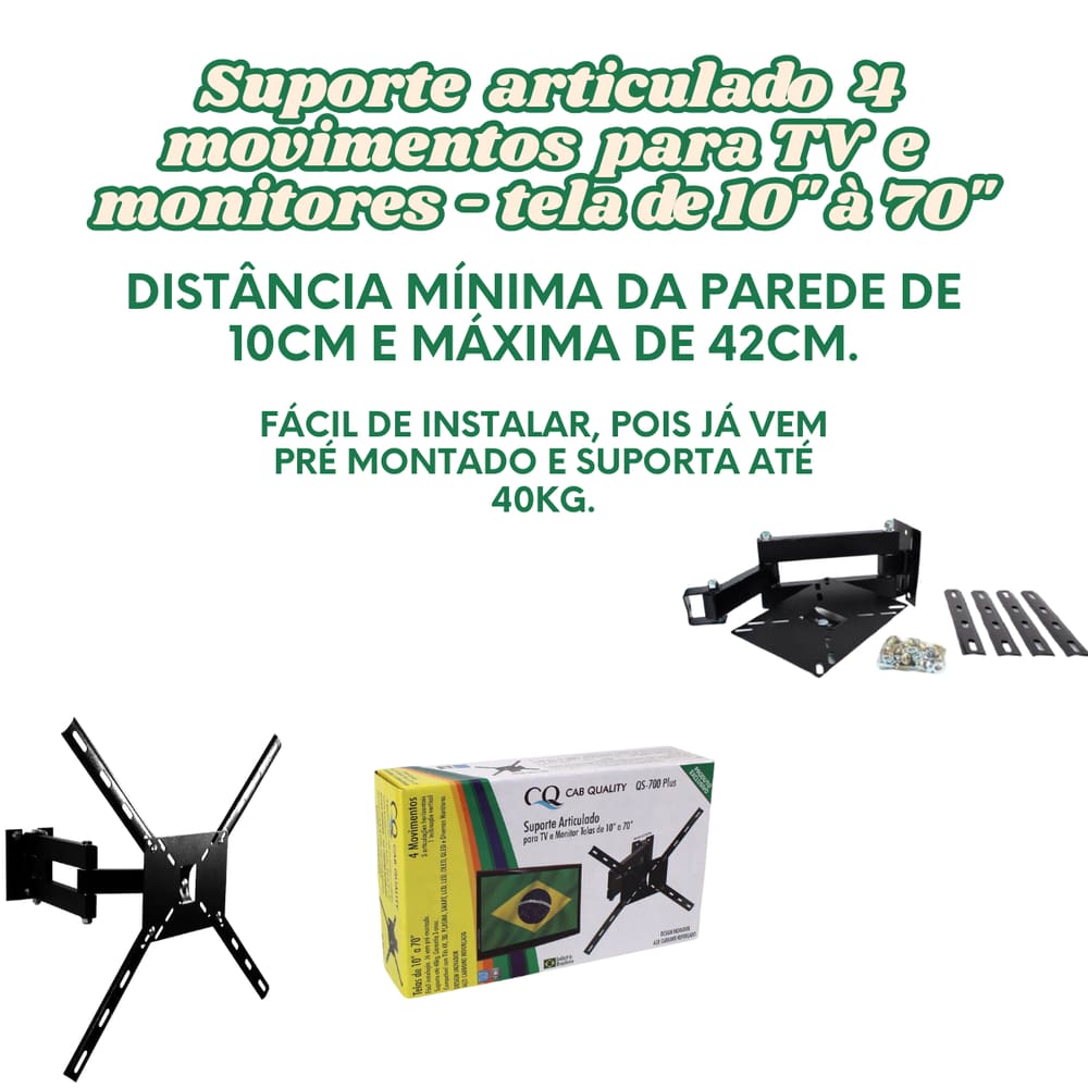 Suporte Articulado P/ TV Possui 4 Movimentos Universal Todas Marcas e Modelos 10 até 70 Polegadas
