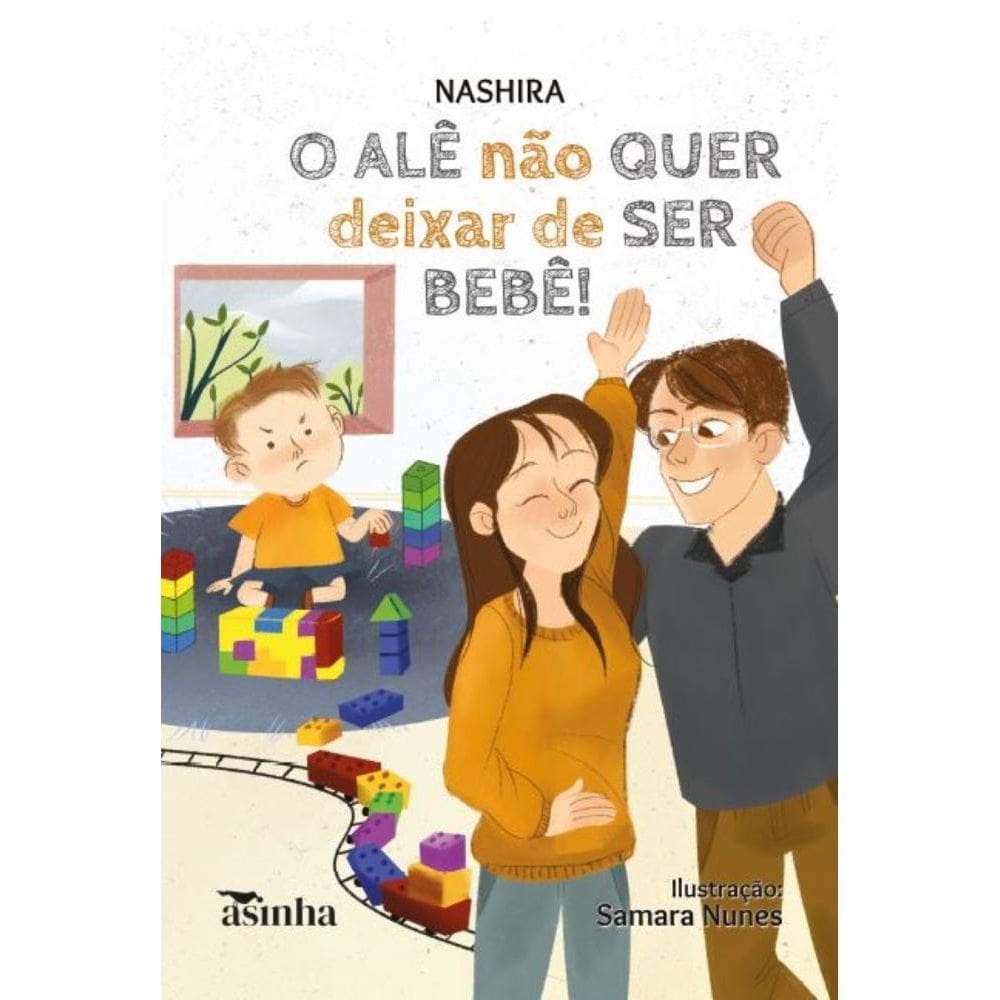 O Alê não quer deixar de ser bebe?