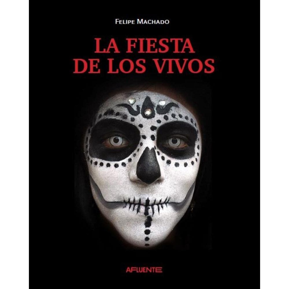 La Fiestade Los Vivos