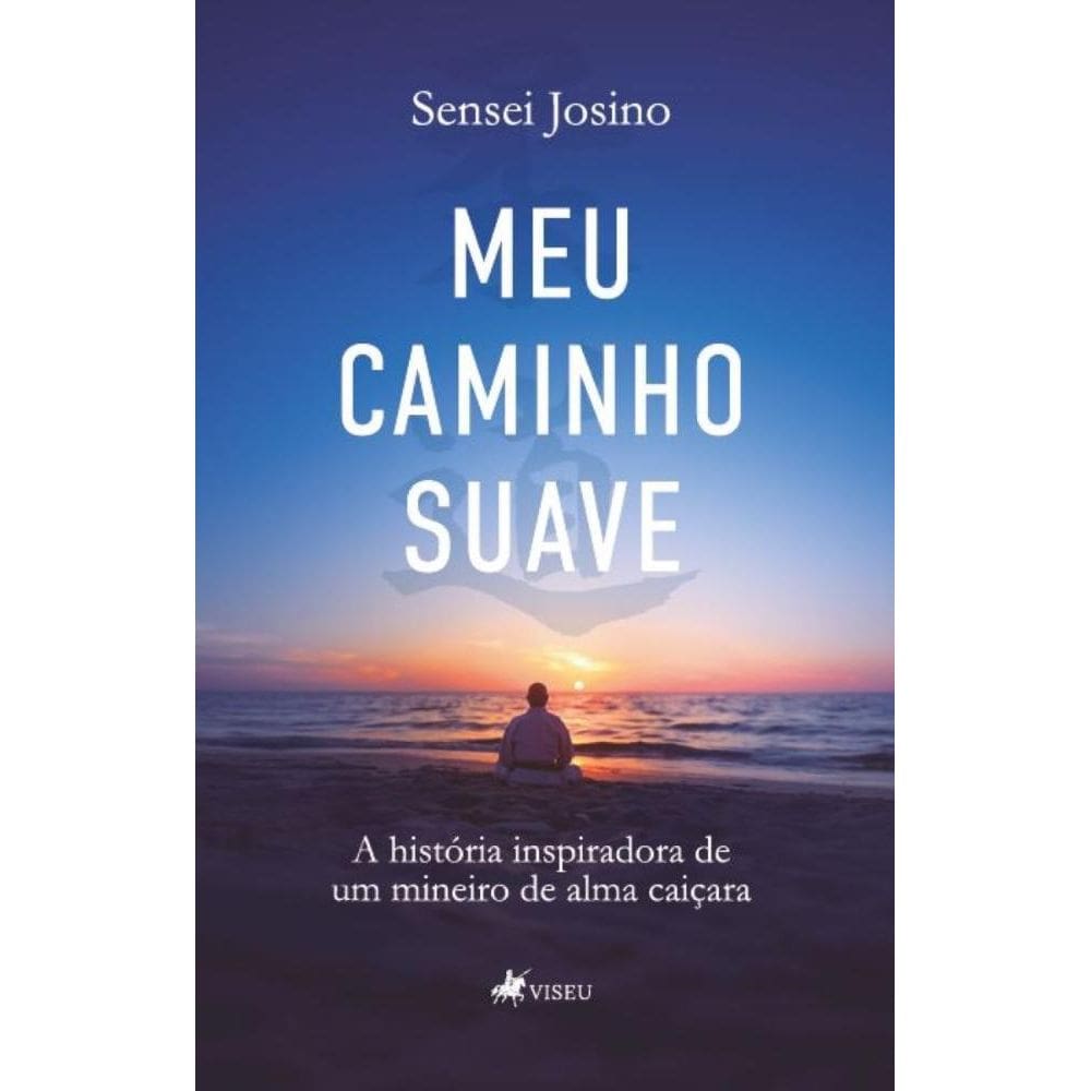 Meu Caminho Suave: A História Inspiradora de um Mineiro de Alma Caiçara