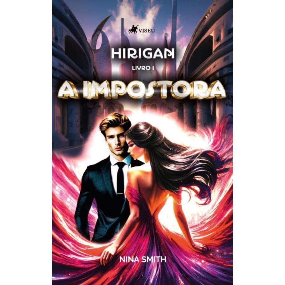 Hirigan: A Impostora