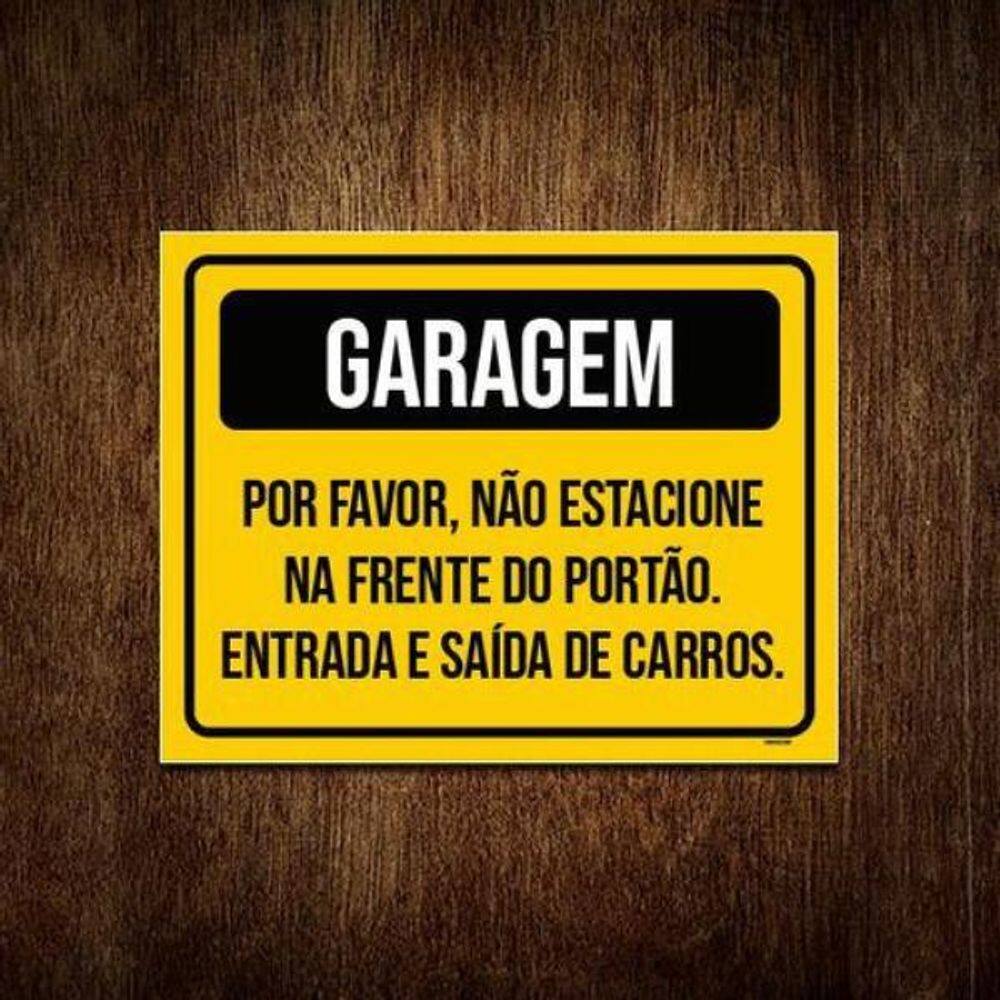 Placa Garagem Não Estacione Entrada Saída De Carros 18X23