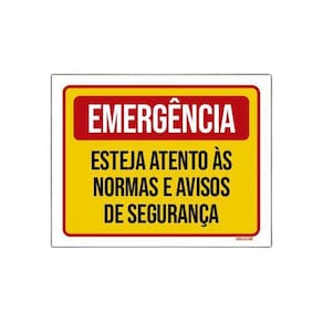 Placa Sinalização Emergência Esteja Atento Normas 18X23