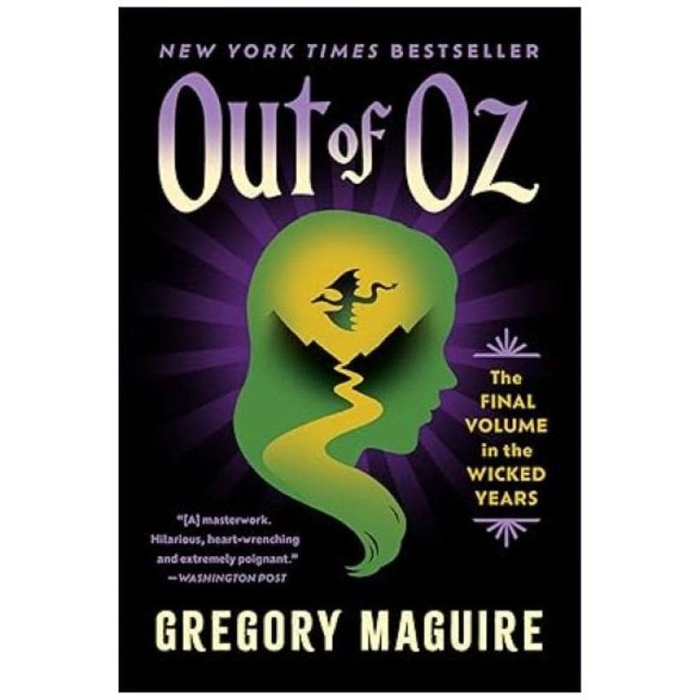 Out Of Oz - The Final Volume In The Wicked Years
