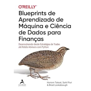 Blueprints de Aprendizado de Máquina e Ciência de Dados Para Finanças