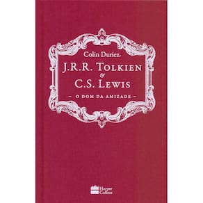 Livro - J.R.R. Tolkien E C.S. Lewis - O Dom Da Amizade