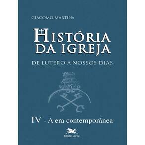 História Da Igreja De Lutero A Nossos Dias - Vol. Iv - Vol. 4